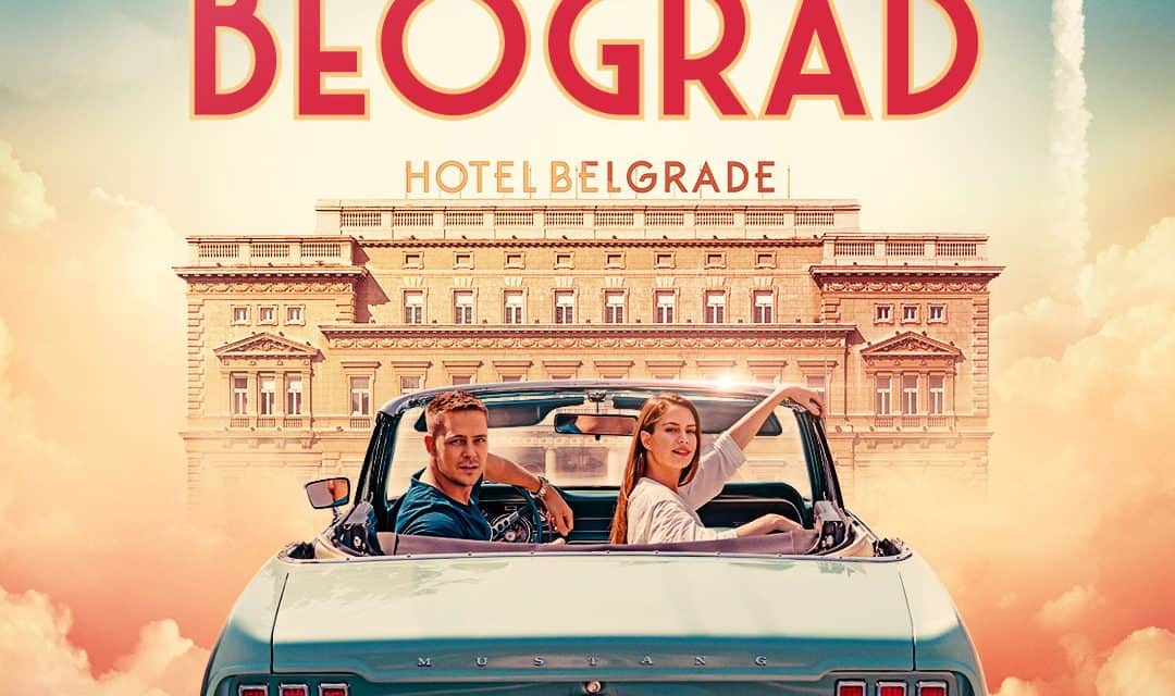 Филм „Хотел Београд“ стиже у наш биоскоп