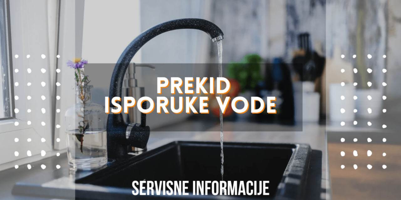 Prekid isporuke vode usled havarije na vodovodnoj mreži