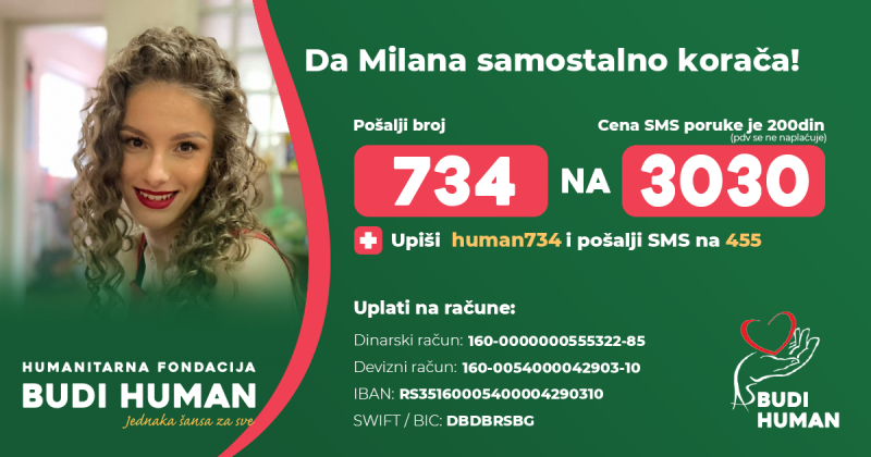 Milani treba pomoć, pošalji  734 na 3030