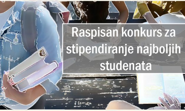 Raspisan konkurs za stipendiranje najboljih studenata