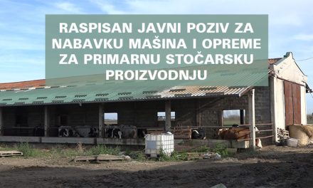 Raspisan javni poziv za nabavku mašina i opreme za primarnu stočarsku proizvodnju