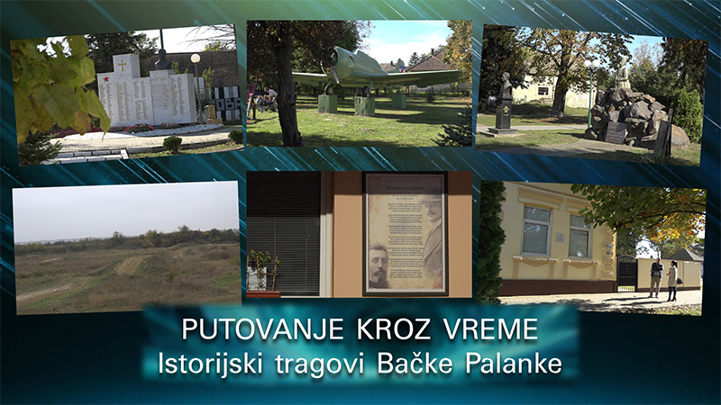 Putovanje kroz vreme: Istorijski tragovi Bačke Palanke- Tovariševo